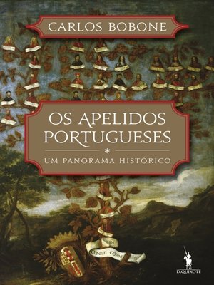 cover image of Os Apelidos Portugueses--Um Panorama Histórico